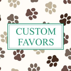 CUSTOMIZED FAVORS